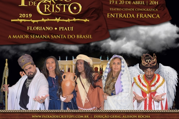 GRUPO ESCALET APOSTA EM TALENTO LOCAL E TAMBÉM TRAZ ARTISTAS CONHECIDOS NACIONALMENTE PARA A PAIXÃO DE CRISTO 2019